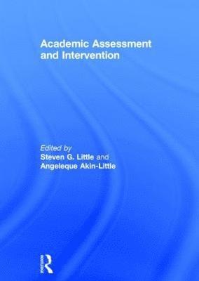 Steven Little, Angeleque Akin-Little, US) Little, Steven (Walden University, USA) Akin-Little, Angeleque (Akin-Little & Little Behavioral Psychology Consultants - Academic Assessment and Intervention, Inbunden