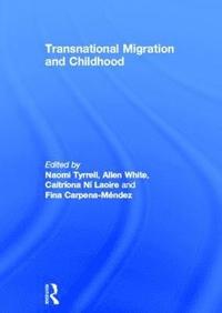 bokomslag Transnational Migration and Childhood
