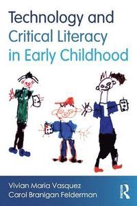 bokomslag Technology and Critical Literacy in Early Childhood