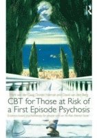 bokomslag CBT for Those at Risk of a First Episode Psychosis