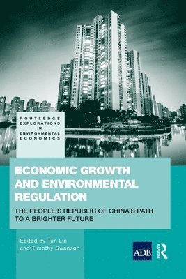 Economic Growth and Environmental Regulation 1