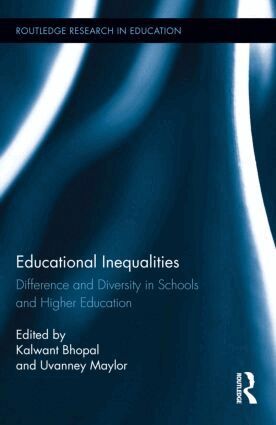 Kalwant Bhopal, Uvanney Maylor - Educational Inequalities, Inbunden