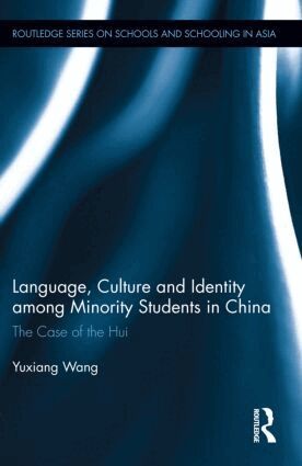 Yuxiang Wang - Language, Culture, and Identity among Minority Students in China, Inbunden
