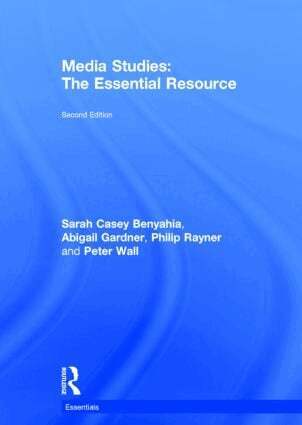 Sarah Casey Benyahia, Abigail Gardner, Philip Rayner, Peter Wall - Media Studies, Inbunden