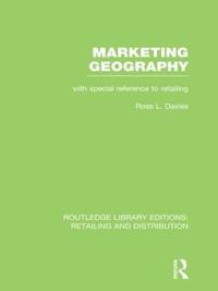 bokomslag Marketing Geography (RLE Retailing and Distribution)