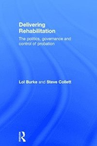 bokomslag Delivering Rehabilitation