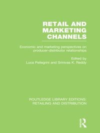 bokomslag Retail and Marketing Channels (RLE Retailing and Distribution)