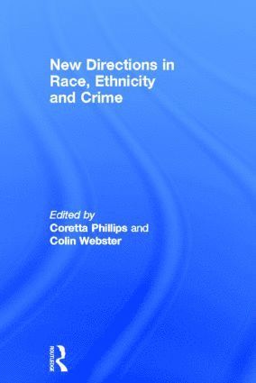 bokomslag New Directions in Race, Ethnicity and Crime