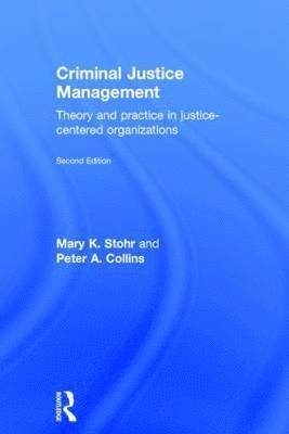 Criminal Justice Management, 2nd ed. 1