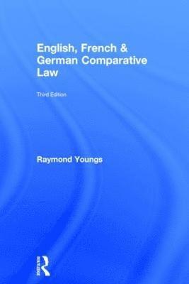 Raymond Youngs, UK) Youngs, Raymond (Kingston University - English, French & German Comparative Law, Inbunden