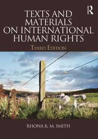 bokomslag Texts and Materials on International Human Rights