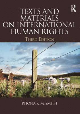 Texts and Materials on International Human Rights 1