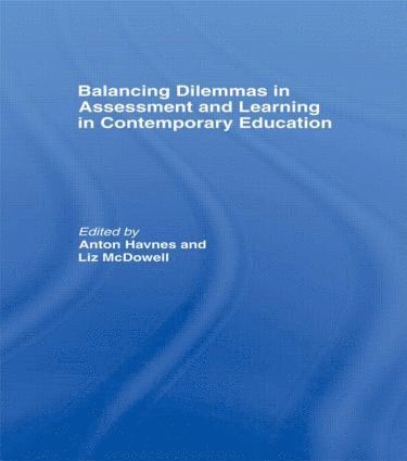 bokomslag Balancing Dilemmas in Assessment and Learning in Contemporary Education