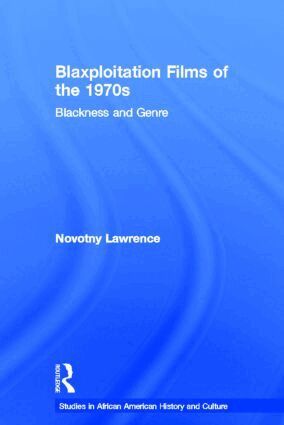 Novotny Lawrence - Blaxploitation Films of the 1970s, Häftad