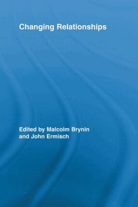 Malcolm Brynin, John Ermisch - Changing Relationships, Häftad