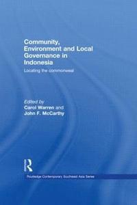 bokomslag Community, Environment and Local Governance in Indonesia