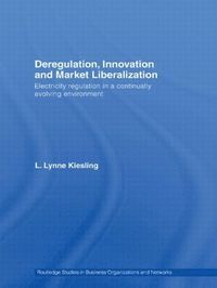 bokomslag Deregulation, Innovation and Market Liberalization