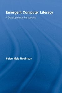 bokomslag Emergent Computer Literacy: A Developmental Perspective