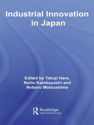 Takuji Hara, Norio Kambayashi, Noboru Matsushima - Industrial Innovation in Japan, Häftad
