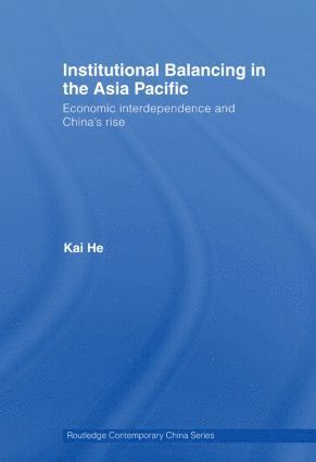 bokomslag Institutional Balancing in the Asia Pacific