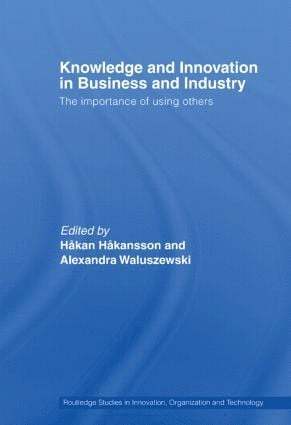 bokomslag Knowledge and Innovation in Business and Industry