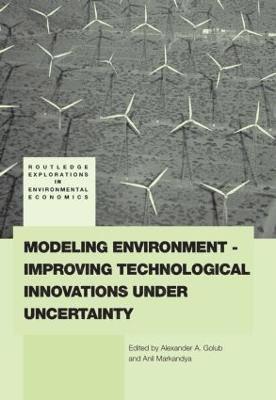bokomslag Modeling Environment-Improving Technological Innovations under Uncertainty