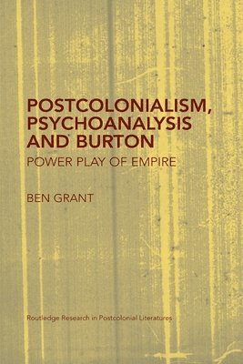 Postcolonialism, Psychoanalysis and Burton 1