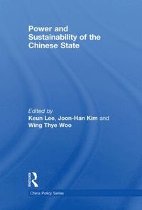 bokomslag Power and Sustainability of the Chinese State