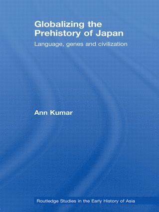 bokomslag Globalizing the Prehistory of Japan