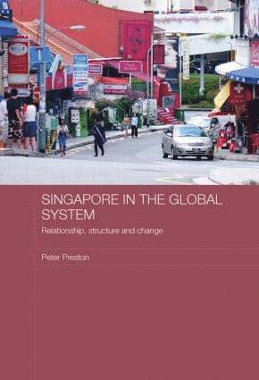 bokomslag Singapore in the Global System