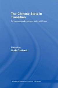 bokomslag The Chinese State in Transition