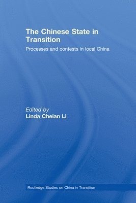 bokomslag The Chinese State in Transition