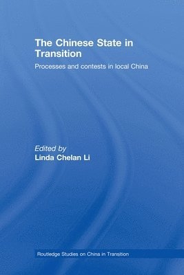The Chinese State in Transition 1