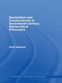 bokomslag Nominalism and Constructivism in Seventeenth-Century Mathematical Philosophy