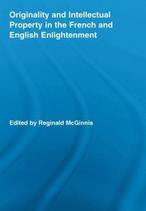 bokomslag Originality and Intellectual Property in the French and English Enlightenment