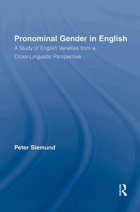 Peter Siemund - Pronominal Gender in English, Häftad