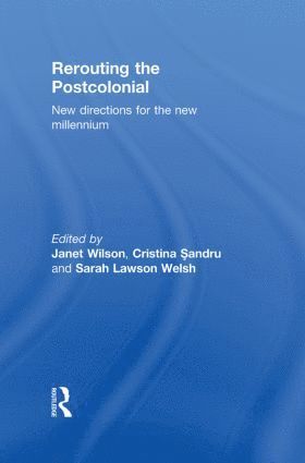 Rerouting the Postcolonial