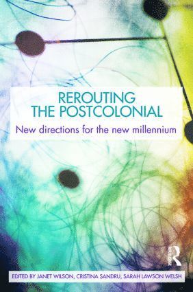 bokomslag Rerouting the Postcolonial