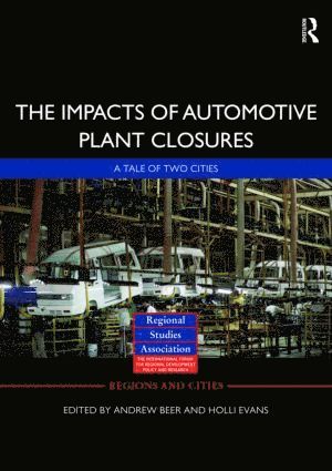 bokomslag Impacts of Automotive Plant Closure