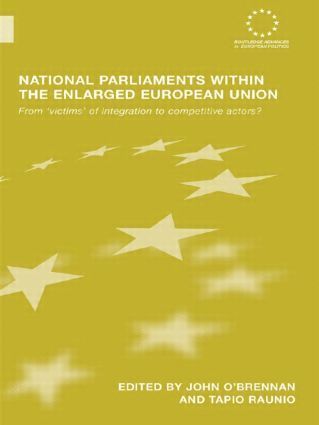 National Parliaments within the Enlarged European Union 1