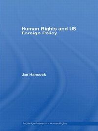 bokomslag Human Rights and US Foreign Policy