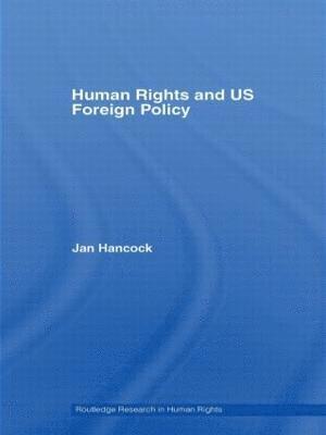 Human Rights and US Foreign Policy 1