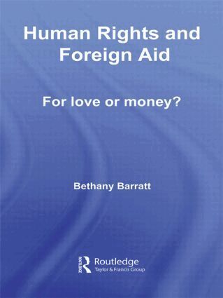 Bethany Barratt - Human Rights and Foreign Aid, Häftad