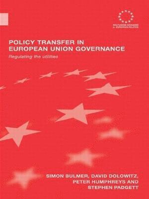 Policy Transfer in European Union Governance 1