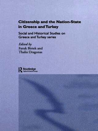 Citizenship and the Nation-State in Greece and Turkey
