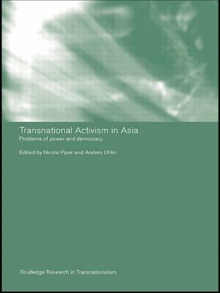Nicola Piper, Anders Uhlin - Transnational Activism in Asia, Häftad