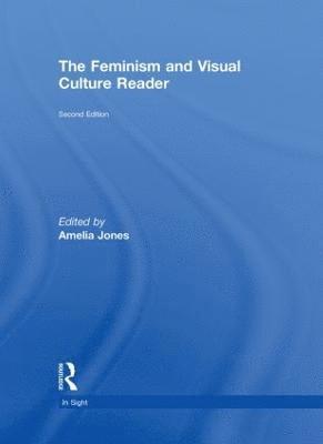 The Feminism and Visual Culture Reader 1