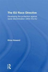 bokomslag The EU Race Directive