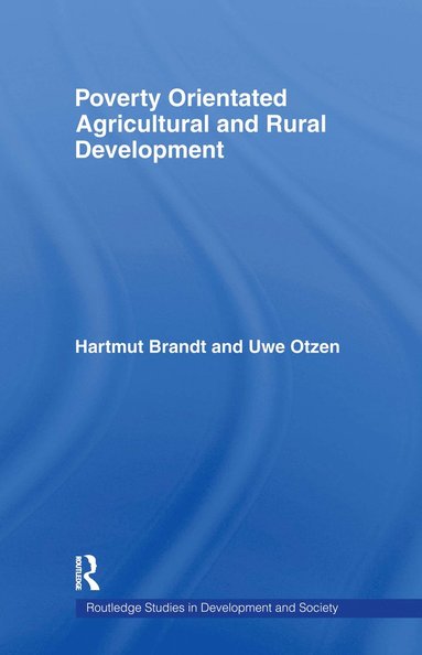 bokomslag Poverty Orientated Agricultural and Rural Development