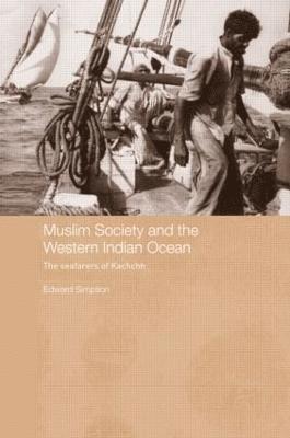 Muslim Society and the Western Indian Ocean 1